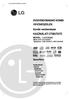 HASZNÁLATI ÚTMUTATÓ. DVD/VIDEOMAGNÓ KOMBI VEVŐKÉSZÜLÉK Kombi vevőrendszer MODEL : LH-CX245. (Main Unit: LH-CX245Y Speakers: LHS-CX245T, LHS-CX245W