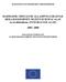 HARMADIK ORSZÁGOK ÁLLAMPOLGÁRAINAK BEILLESZKEDÉSÉT SEGÍTŐ EURÓPAI ALAP (a továbbiakban: INTEGRÁCIÓS ALAP) 2007, 2008