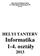 Irinyi József Általános Iskola 4274 Hosszúpályi Szabadság tér 30. 031154. HELYI TANTERV Informatika 1-4. osztály 2013