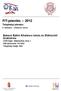 FIT-jelentés :: 2012. Balassi Bálint Általános Iskola és Előkészítő Szakiskola 3300 Eger, Malomárok utca 1. OM azonosító: 031462 Telephely kódja: 004