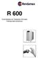 R 600. Üzemeltetési és Telepítési Útmutató Felhasználói kézikönyv