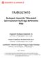 TÁJÉKOZTATÓ. Budapest Hozamtár Tőkevédett Származtatott Nyíltvégű Befektetési Alap
