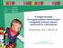 A magyarországi kora gyermekkori intervenciós szolgáltató hálózat elemei, résztvevői és célcsoportja. Nyíregyháza, 2011. március 18.