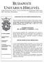 BUDAPESTI UNITÁRIUS HÍRLEVÉL A BUDAPESTI NAGY IGNÁC UTCAI UNITÁRIUS EGYHÁZKÖZSÉG HÍRLEVELE 2007. OKTÓBER - DECEMBER VII.ÉVFOLYAM, 4.