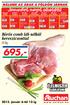 695,- Bőrös comb láb nélkül keresztcsonttal. J u n k i! Ft/kg. 2012. január 6-tól 12-ig www.auchan.hu 149,- 69,- 215,- 399,- 329,- 169,- 999,- 169,-