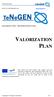 VALORIZATION PLAN LEONARDO DA VINCI - TRANSFER OF INNOVATION. Valorization plan