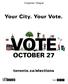 Hungarian I Magyar. Your City. Your Vote. OCTOBER 27. toronto.ca/elections ~TORONTO. Call EIBII