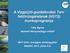 A Vízgyűjtő-gazdálkodási Terv felülvizsgálatának (VGT2) munkaprogramja Tahy Ágnes Nemzeti Környezetügyi Intézet