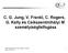 C. G. Jung, V. Frankl, C. Rogers, G. Kelly és Csíkszentmihályi M. személyiségfelfogása. BME Ergonómia és Pszichológia Tanszék 1