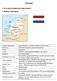 Hollandia. Holland Királyság hollandul: Koninkrijk der Nederlanden alkotmányos monarchia, parlamenti demokrácia