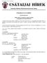 CSÁTALJAI HÍREK ÖNKORMÁNYZATI HÍREK. Jegyzői tájékoztató. a 2006. április 9. és április 23. napján tartandó országgyűlési képviselőválasztásról