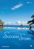 SUCCESS STORY BE PART OF A UNIQUE. Business Presenter