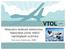 VTOL UAV. Moduláris fedélzeti elektronika fejlesztése pilóta nélküli repülőgépek számára. Árvai László, Doktorandusz, ZMNE ÁRVAI LÁSZLÓ, ZMNE