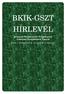 BKIK-GSZT HÍRLEVÉL. Budapesti Kereskedelmi és Iparkamara Gazdasági Szolgáltatások Tagozat 2006.I.ÉVFOLYAM II.SZÁM/ÁPRILIS