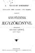 A, 1LYI EY. REF. EGYHÁZKERÜLET TARTOTT JEGYZŐKÖNYVE. SZERKESZTETTE SZÁSZ GERŐ, egyházk. közjegyző. KOLOZSVARTT,