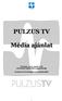 PULZUS TV. Média ajánlat