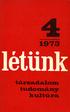 letunk 1 r j» i TÁRSADALOM TUDOMÁNY KULTÚRA III. évfolyam, 4. szám, 1973. július augusztus