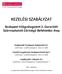 KEZELÉSI SZABÁLYZAT. Budapest Világválogatott 2. Garantált Származtatott Zártvégű Befektetési Alap