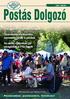 Postás. Dolgozó. Piacnyitás egyenlõ eséllyel Üzemitanács-választás: bemutatkoznak a jelöltek Az elõzõ ciklusban jól vizsgáztak a PSz-tagok