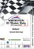 20. VREDESTEIN Miskolc Rally Miskolc, 2014.03.28-30. TARTALOM. 6., REKLÁMOK ÉS AZONOSÍTÓK 8. oldal. 11., GÉPÁTVÉTEL plombálás és jelölés 11.