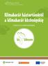Klímabarát háztartásoktól a klímabarát közösségekig. Útmutató szervezőknek