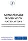 KÖZGAZDASÁGI PROGRAMOZÓ MATEMATIKUS SZAKMAISMERTETŐ INFORMÁCIÓS MAPPA. Humánerőforrás-fejlesztési Operatív Program (HEFOP) 1.