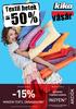 -50% -15% vasar. Textil hetek INGYEN! *