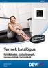 Termék katalógus. Fűtőkábelek, fűtőszőnyegek, termosztátok, tartozékok. ÚJ DEVIflex fűtőkábelek! Intelligent solutions with lasting effect devi.