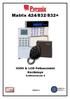 Matrix 424/832/832+ ICON & LCD Felhasználói Kézikönyv. Szoftververzió: 5 RINS976-2. EN50131-1 Security Grade 2 Environmental Class 2