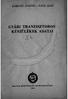 KÁRPÁTI ZOLTÁN- NAGY JENŐ GYÁRI TRANZISZTOR OS KÉSZÜLÉKEK ADATAI. .s ~. MAGl'AR HONVtDELMI SPOflTSZÖVETStG