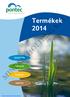 MINERALHOLDING KFT. Termékek 2014 SZIVATTYÚK TÓÁPOLÁS VILÁGÍTÁS TÓÉPÍTÉS