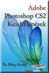 Dr. Pétery Kristóf: Adobe Photoshop CS2 Kezdő lépések