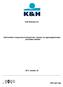 K&H Biztosító Zrt. K&H kollektív (csoportos) kockázati élet-, baleset- és egészségbiztosítás szerződési feltétele. 2013. október 25.