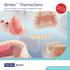 Vertex ThermoSens. Premium Denture Solu. korona, híd, teljes és részleges műfogsorok anyaga, mely monomermentes, merev GYAKORLATILAG TÖRHETETLEN