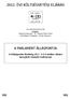 2012. ÉVI KÖLTSÉGVETÉSI ELJÁRÁS 4: (2) ******* 2011.09.29.