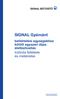 SIGNAL Gyémánt. befektetési egységekhez kötött egyszeri díjas életbiztosítás különös feltételek és mellékletek. Új Ptk. 2014.03.15.