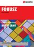 fókusz rubik ernő A Würth bemutatja: 2012. október Csak egy szabadság létezik: ha azt csinálhatod, amit szeretsz, és amihez tehetséged van.