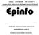 7. évfolyam 4. KÜLÖNSZÁM 2000. december 20. JOHAN BÉLA ORSZÁGOS EPIDEMIOLÓGIAI KÖZPONT. Epinfo A JOHAN BÉLA ORSZÁGOS EPIDEMIOLÓGIAI KÖZPONT