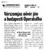 2007. 02. 16. Hamupipőke volt az Operabálon 18:46:55 MINT A MESÉBEN. Hintó helyett limuzin jött, a topánkáját meg kis híján elhagyta