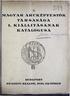 MAGYAR ARCKÉPFESTŐK TÁRSASÁGA I. KIÁLLÍTÁSÁNAK KATAL OGrUSA
