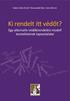 Ki rendelt i védőt? Egy alterna v védőkirendelési modell tesztelésének tapasztalatai. ügyvédi. védő. jegyzék. átlátható büntetőeljárás.