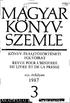 KADEMIAI KÖNYV SZEMLE KÖNYV-ÉS SAJTÓTÖRTÉNETI FOLYÓIRAT REVUE POUR L'HISTOIRE DU LIVRE ET DE LA PRESSE