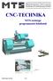 Mathematisch Technische Software-Entwicklung GmbH CNC-TECHNIKA. MTS-eszterga programozási feladatok. MTS GmbH GO98 Bt. 1-85