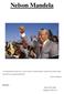 Nelson Mandela. Készítette: Nemes Zsolt Ádám Várpalota, 2007-10-27