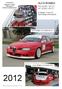 ALFA ROMEO 156 S2000 WTCC 147 S2000 BTCC. Versenyző: Gáspár Csaba Háromszoros Autós Gyorsasági bajnok. A Gáspár - Pack Kft. Gyorsasági versenyautói