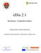 edia 2.1 Kézikönyv feladatfelvitelhez Diagnosztikus mérések fejlesztése Készítette: Molnár Gyöngyvér, Papp Zoltán és Makay Géza
