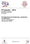 FIT-jelentés :: 2014. Fóti Népművészeti Szakközép-, Szakiskola és Gimnázium 2153 Fót, Vörösmarty tér 2. OM azonosító: 032600. Intézményi jelentés