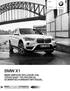 BMW X1. Érvényes: 2015. novemberi gyártástól. A vezetés élménye BMW X1. BMW SERVICE INCLUSIVE-VaL 5 évig Vagy 100 000 km-ig díjmentes karbantartással.