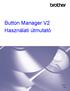 Button Manager V2 Használati útmutató