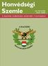 Honvédségi Szemle 144. ÉVFOLYAM 2016/1. SZÁM A MAGYAR HONVÉDSÉG KÖZPONTI FOLYÓIRATA